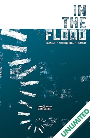 In The Flood (comiXology Originals)